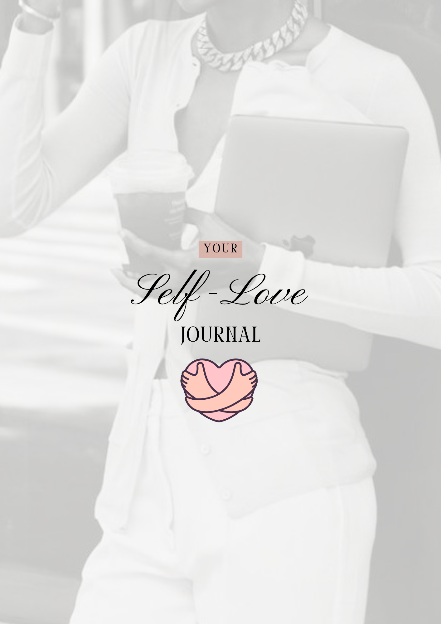 Self Love Journal "J'apprends à m'aimer" - 24 pages - LADY BOSS TEMPLATES