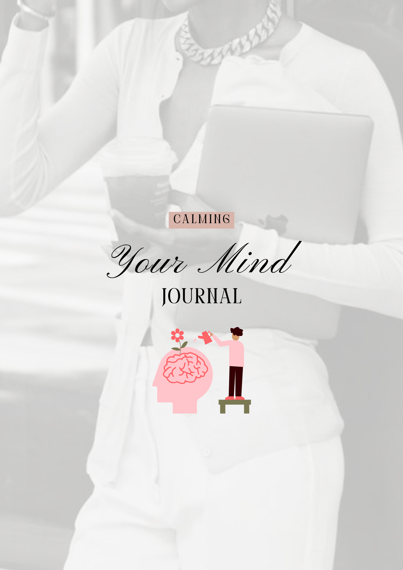 Journal "Je calme mon corps et mon mental" - 19 pages - LADY BOSS TEMPLATES