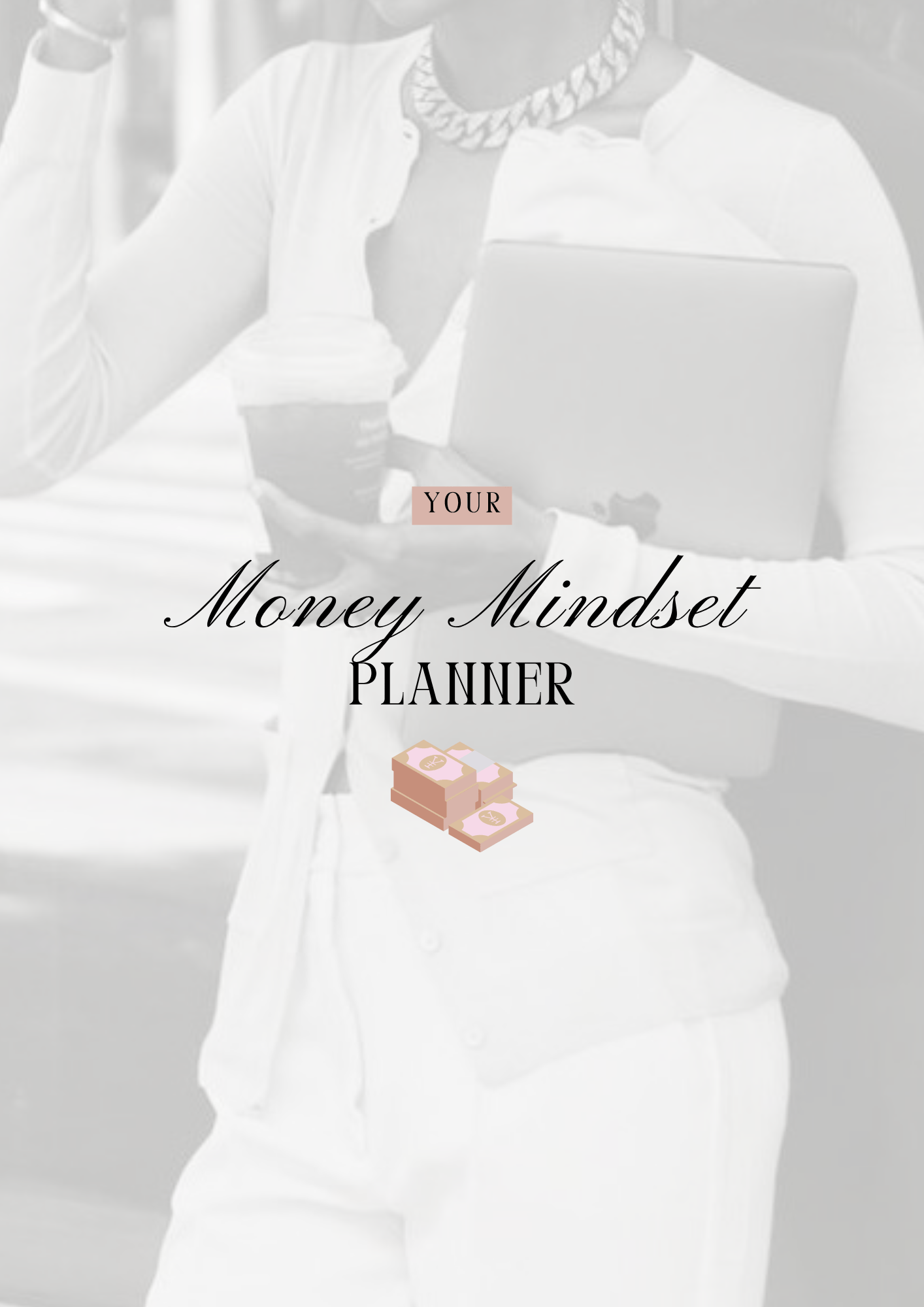 Planning Money Mindset - 51 pages - LADY BOSS TEMPLATES